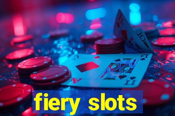 fiery slots